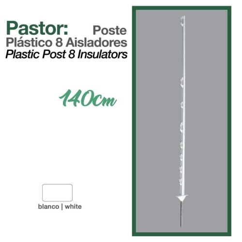 PASTOR: POSTE PLÃSTICO 8 AISLADORES 140cm
