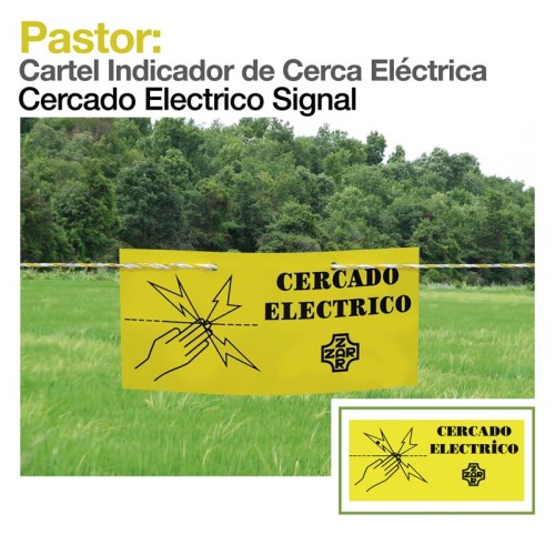 PASTOR: CARTEL INDICADOR DE CERCA ELÃ‰CTRICA
