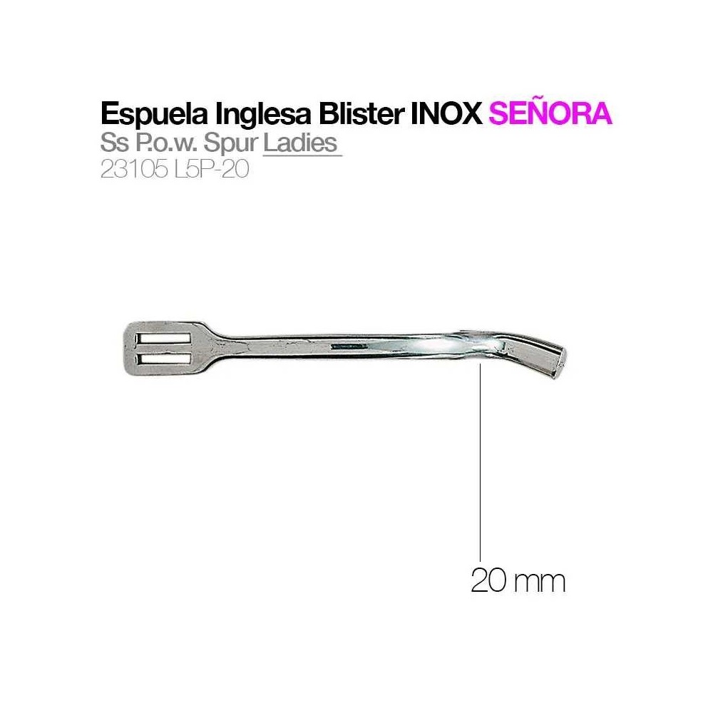 Espuela inglesa blister inox señora 23105l5p-20