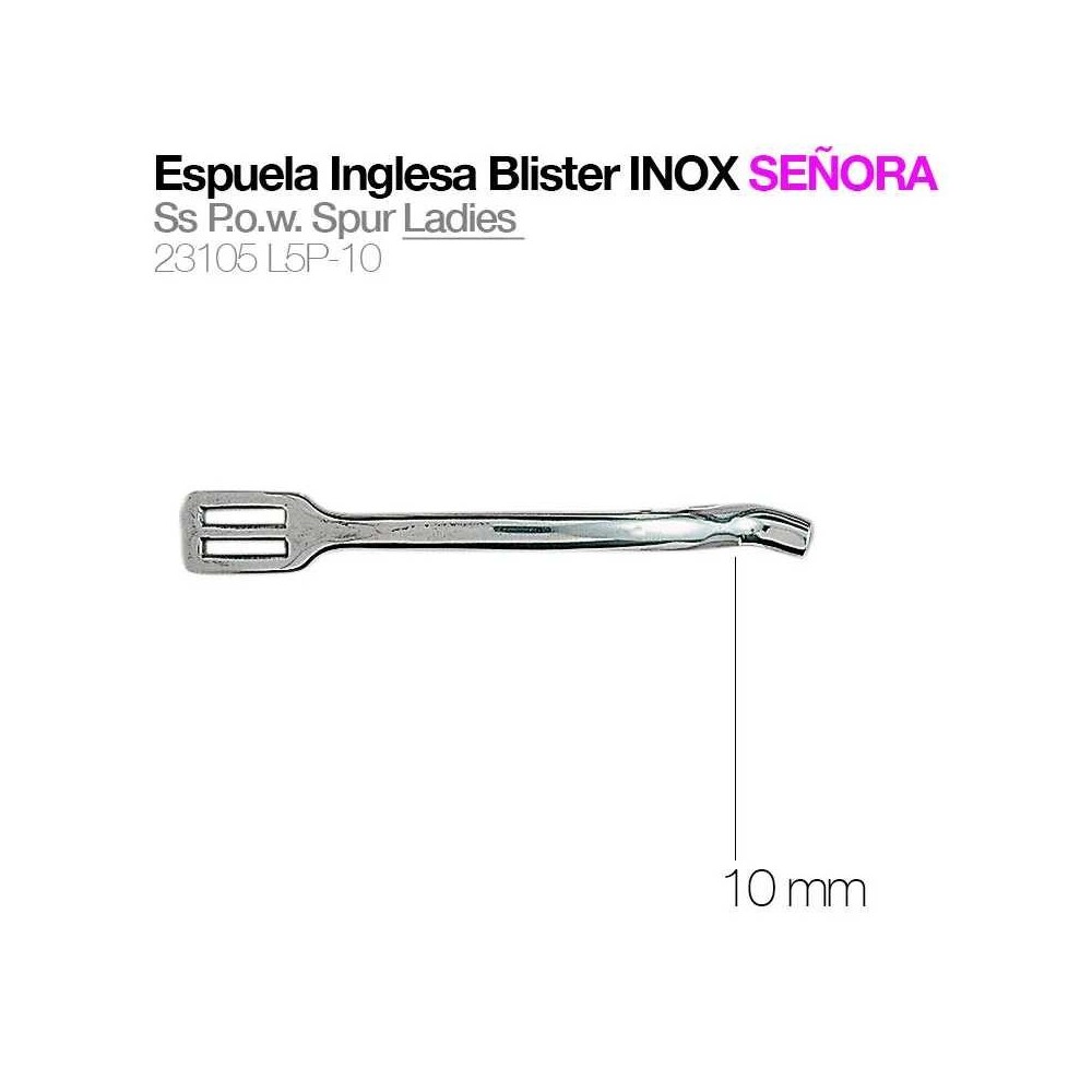 Espuela inglesa blister inox señora 23105l5p-10