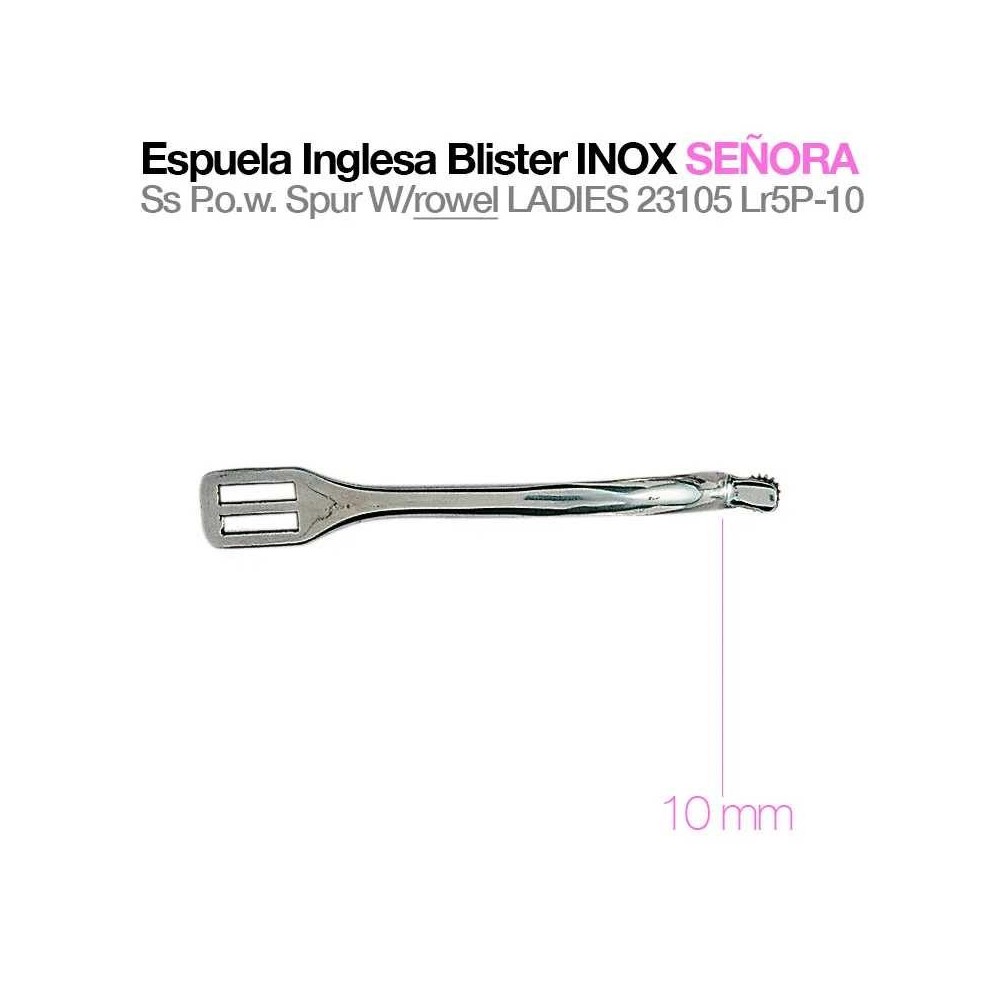 Espuela inglesa blister inox señora 23105lr5p-10